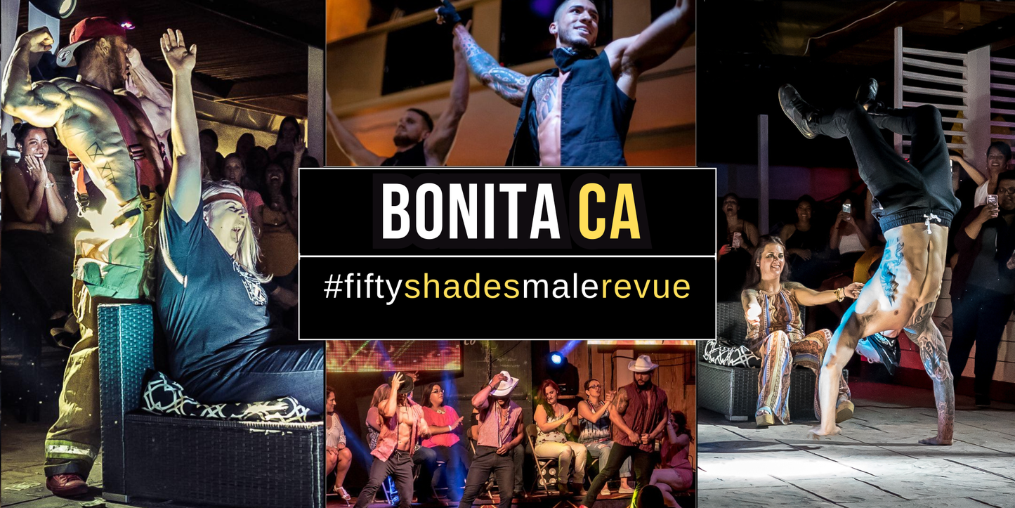 Bonita CA| Fifty Shades Live