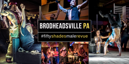 Brodheadsville, PA | Thu, Sept 25, 8pm | Shades of Men Ladies Night
