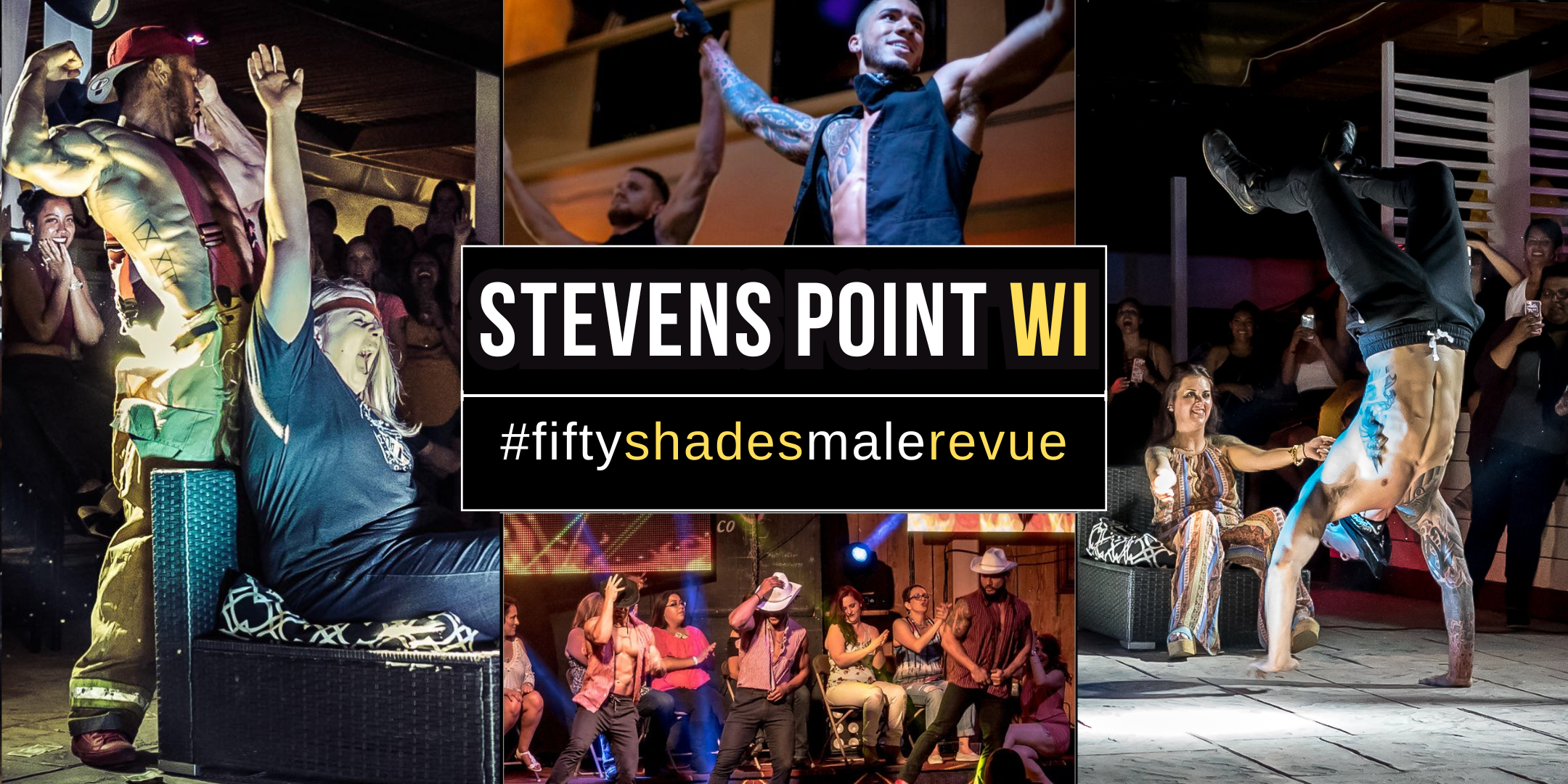 Stevens Point WI, Sun Nov 23 8pm | Shades of Men Ladies Night Out